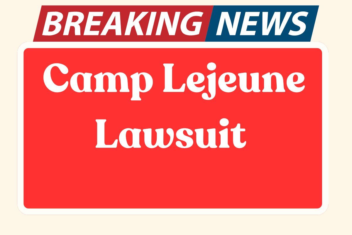 Camp Lejeune Lawsuit