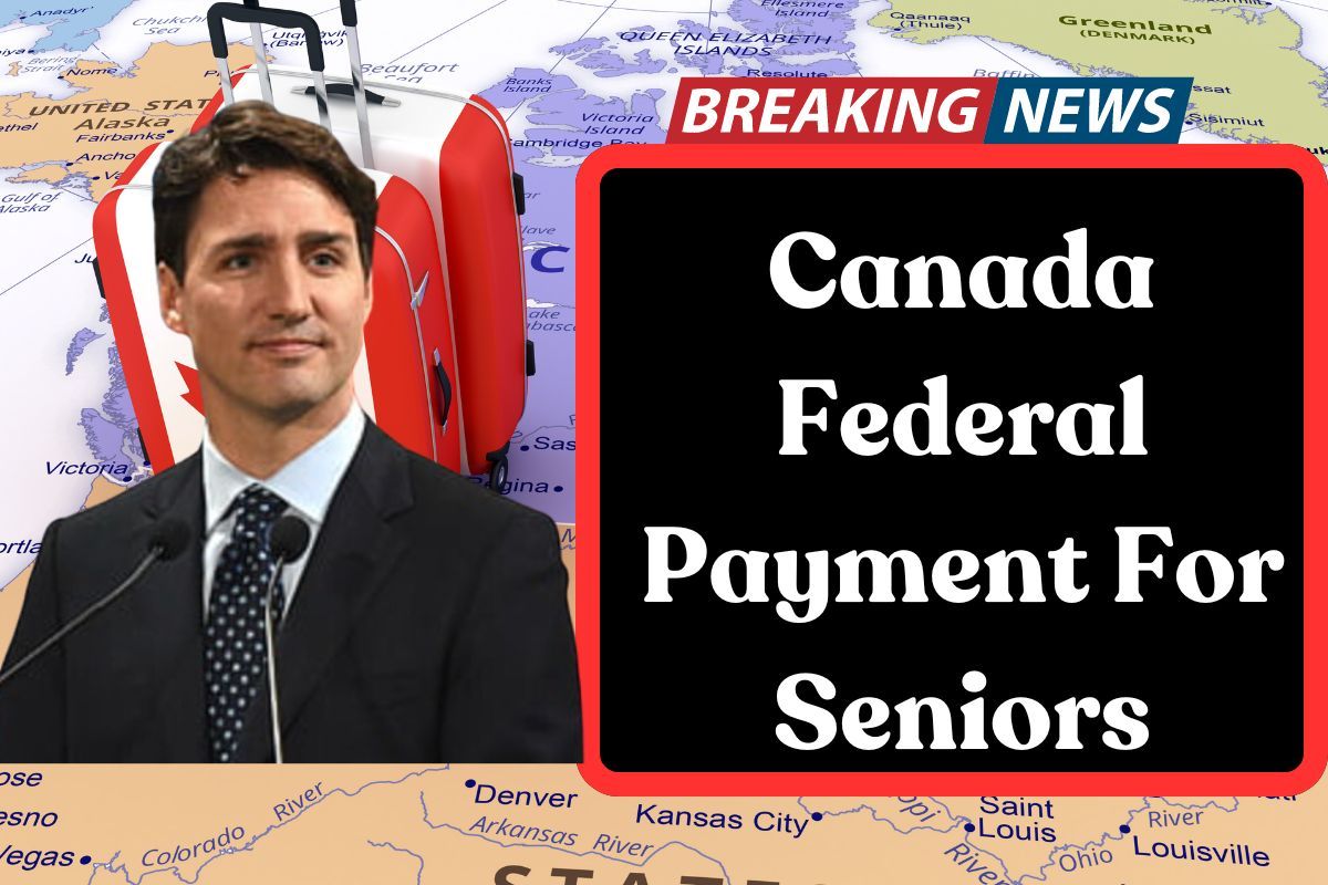 Canada Federal Payment For Seniors