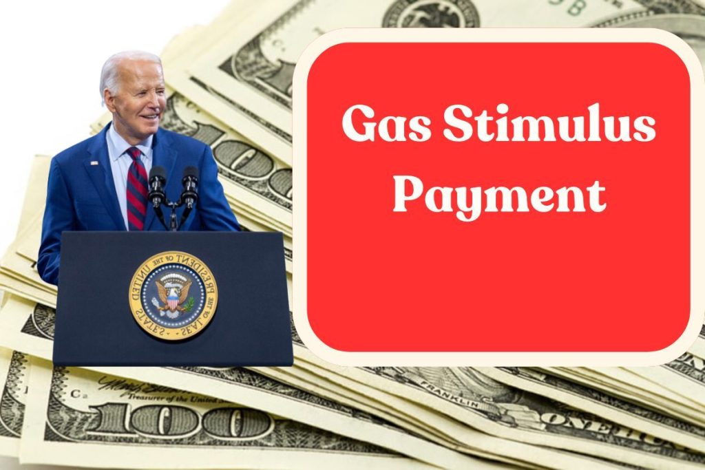 Gas Stimulus Payment