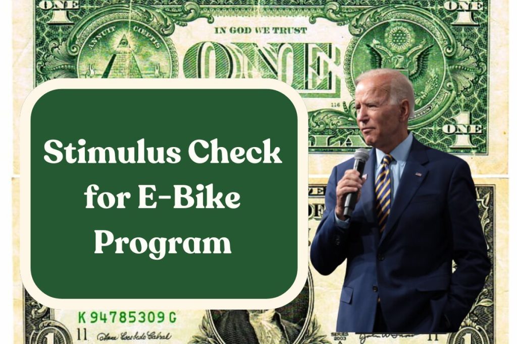 Stimulus Check for E-Bike Program