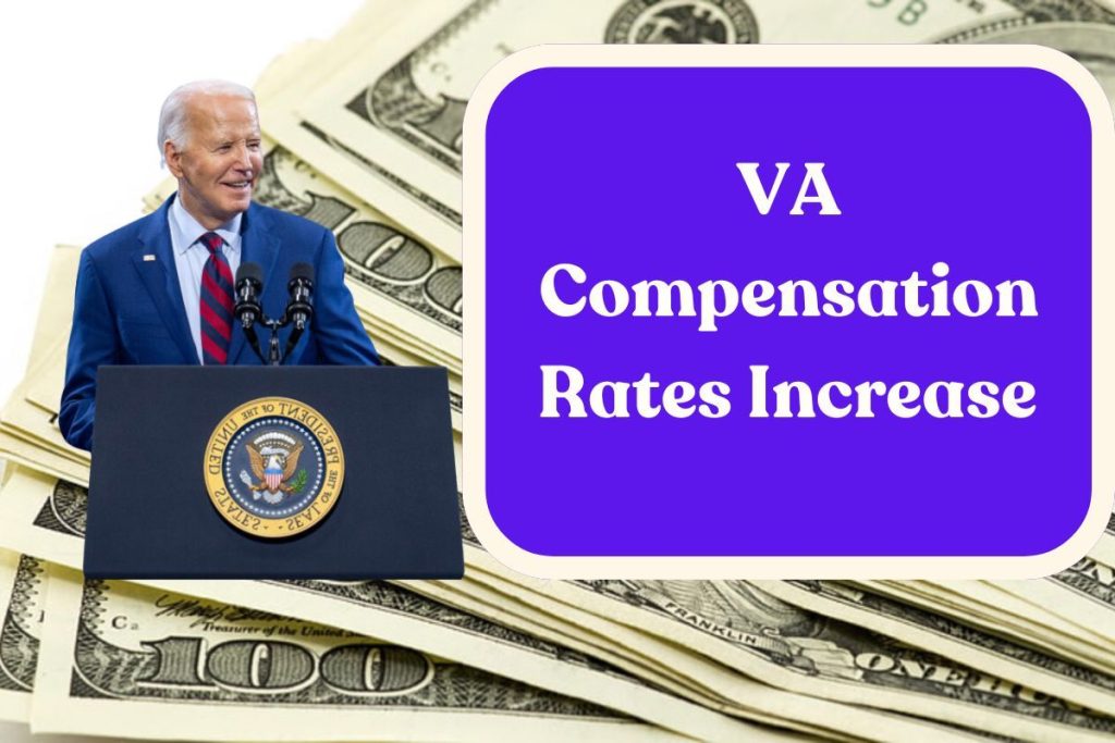 VA Compensation Rates Increase 