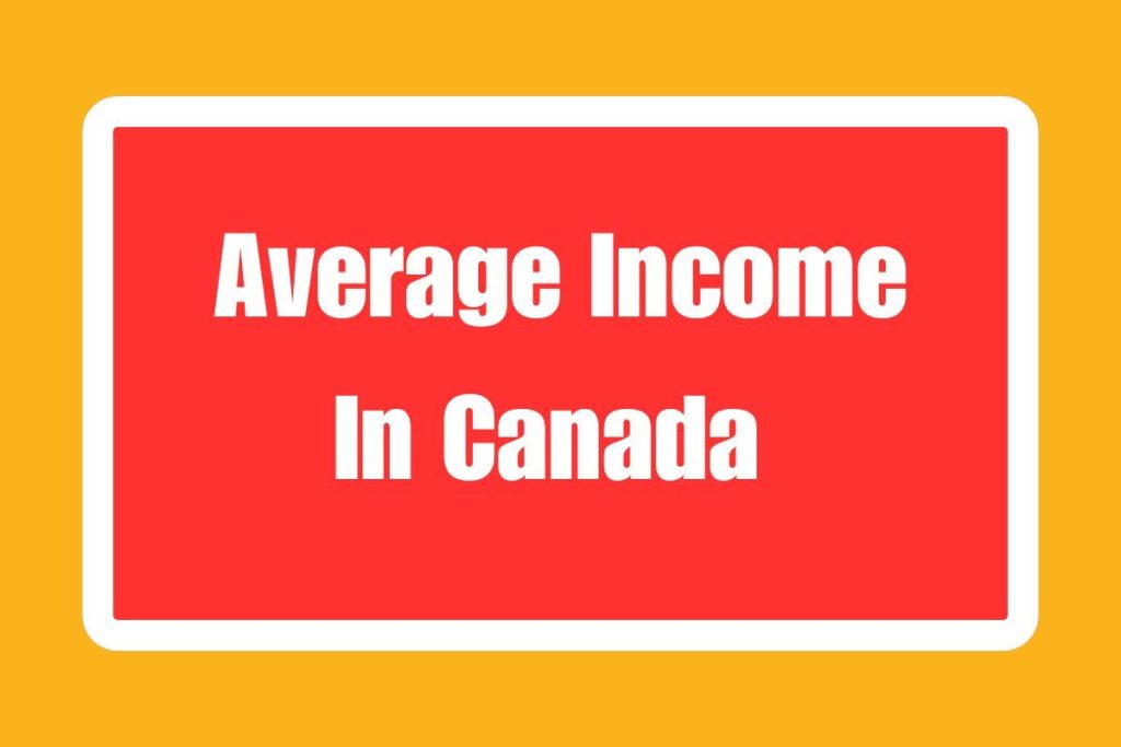 Average Income In Canada 