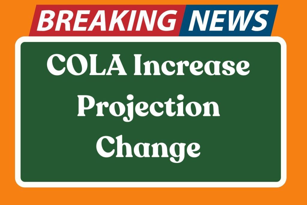 COLA Increase Projection Change