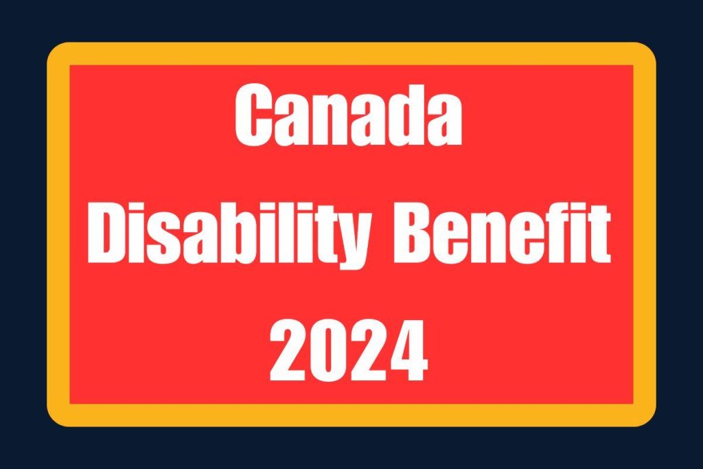 Canada Disability Benefit 