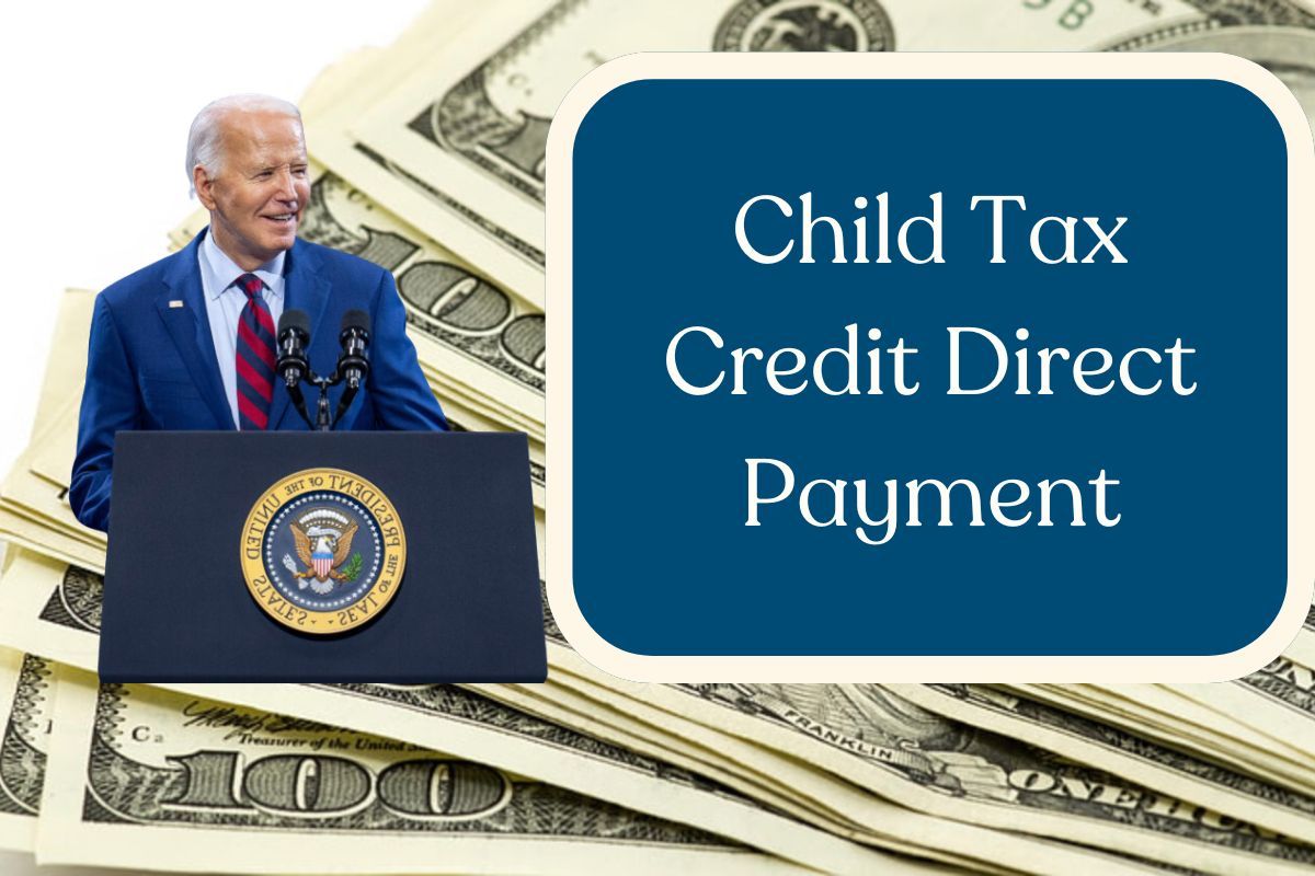 Child Tax Credit Direct Payment