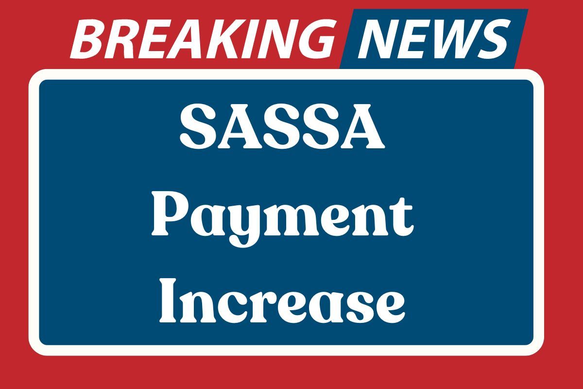 SASSA Payment Increase