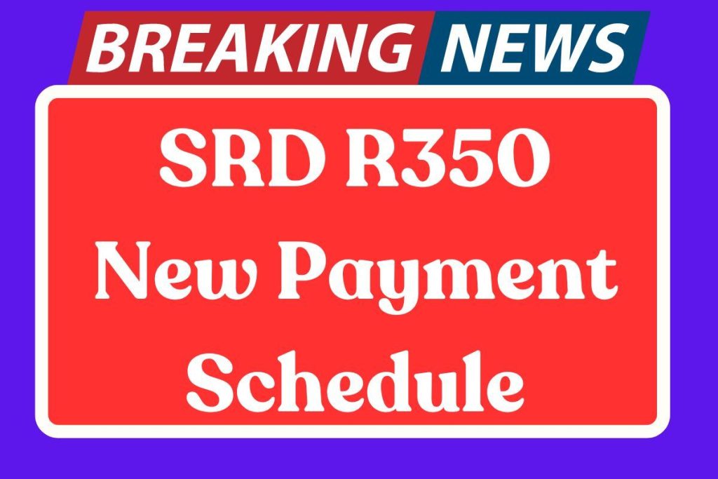 SRD R350 New Payment Schedule