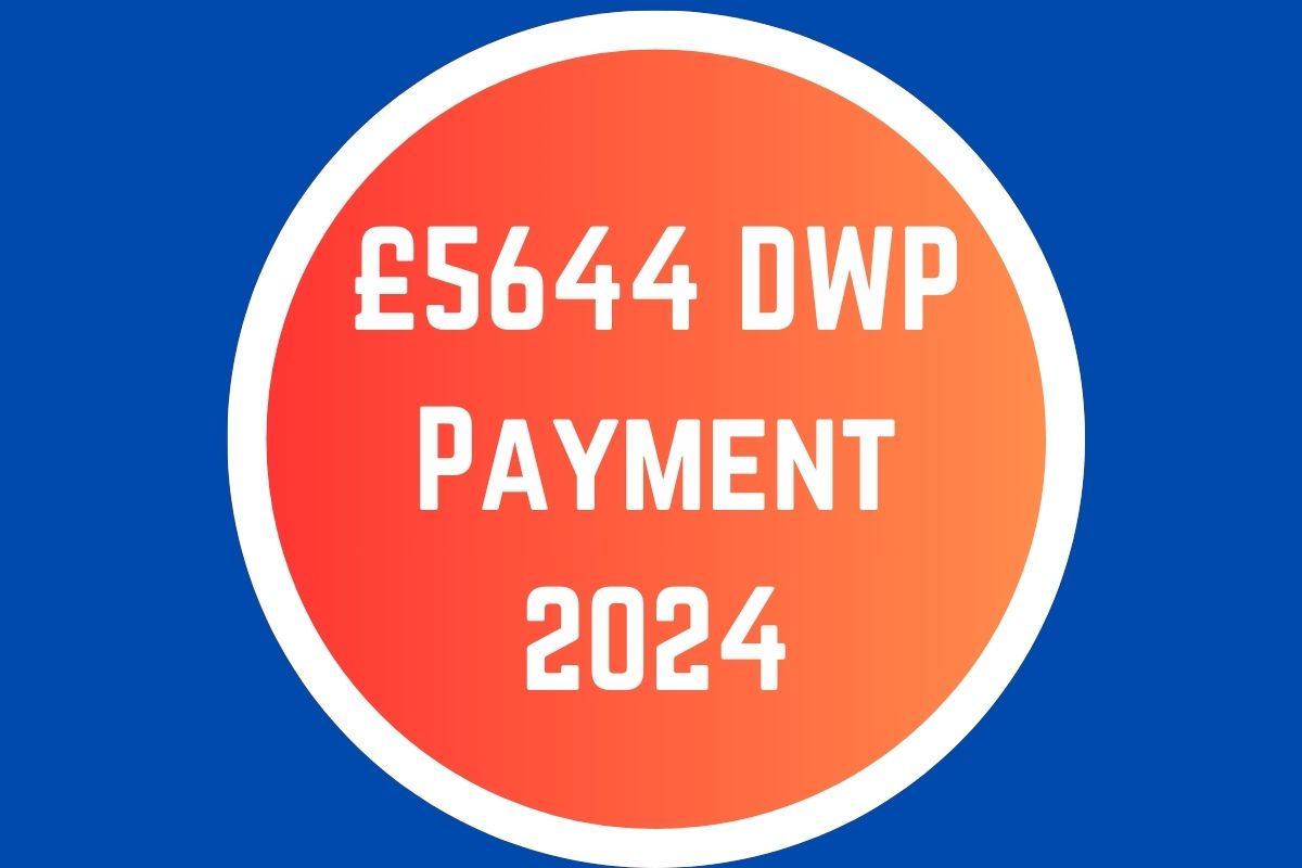 £5644 DWP Payment