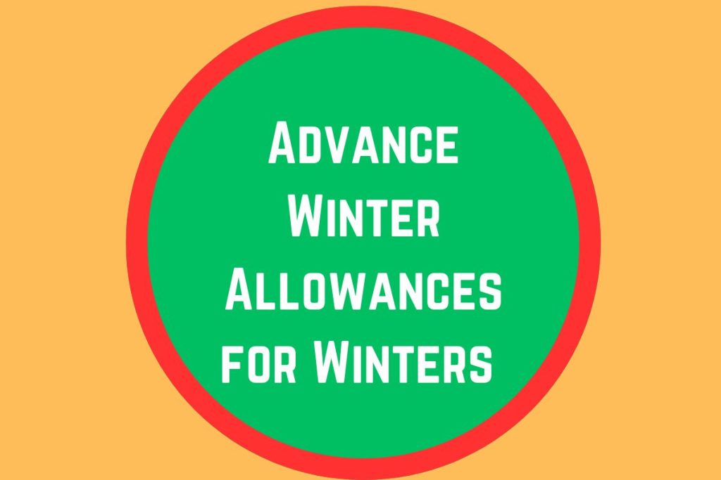 Advance Winter Allowances for Winters 