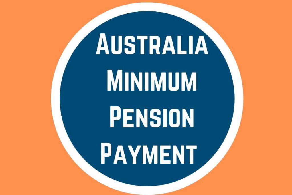 Australia Minimum Pension Payment 