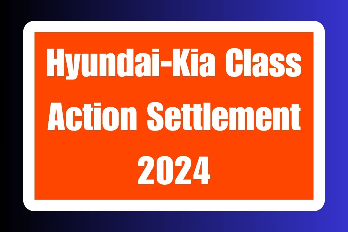 Hyundai-Kia Class Action Settlement