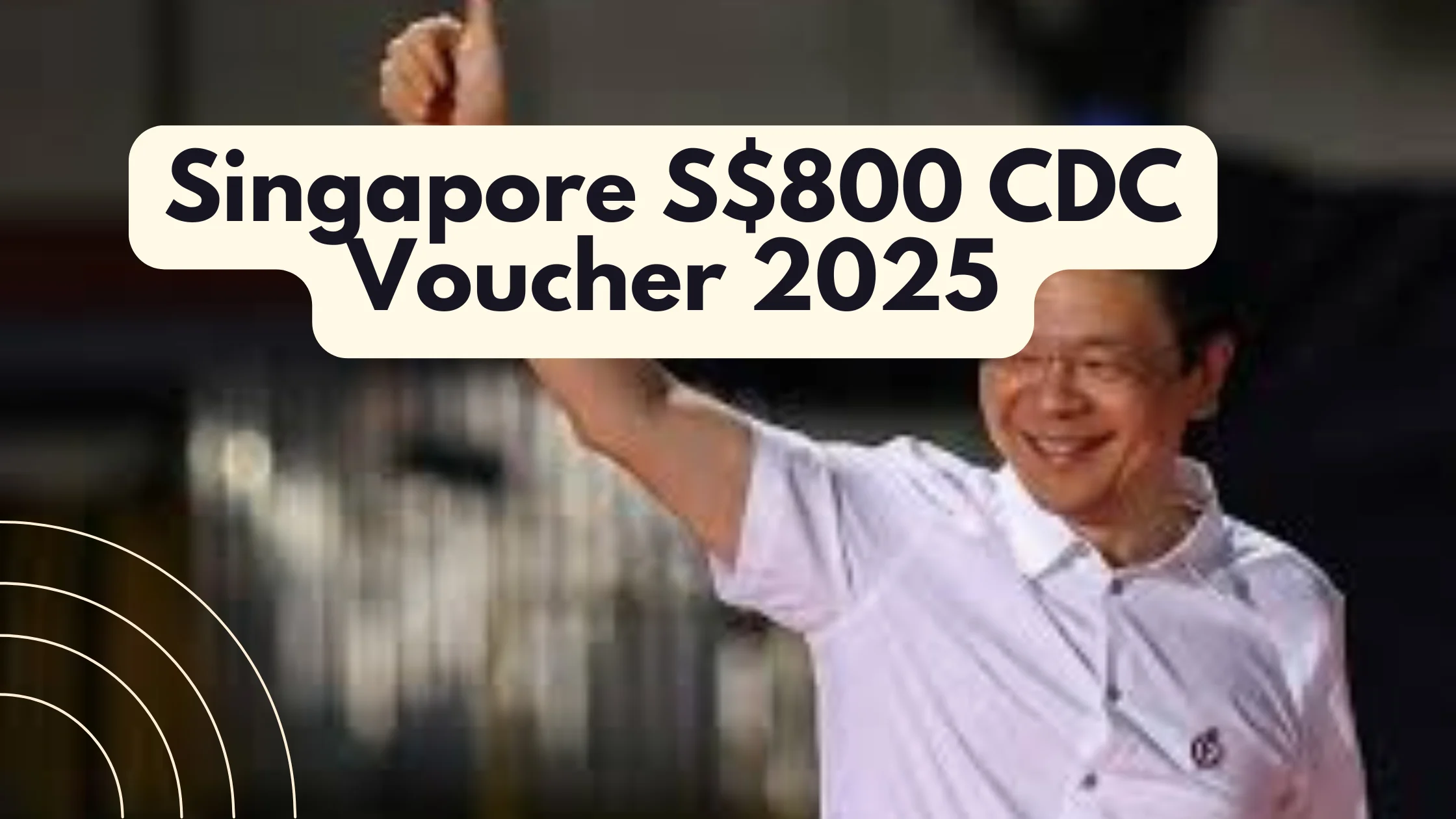 Singapore S$800 CDC Voucher 2025: How to Claim the Benefits